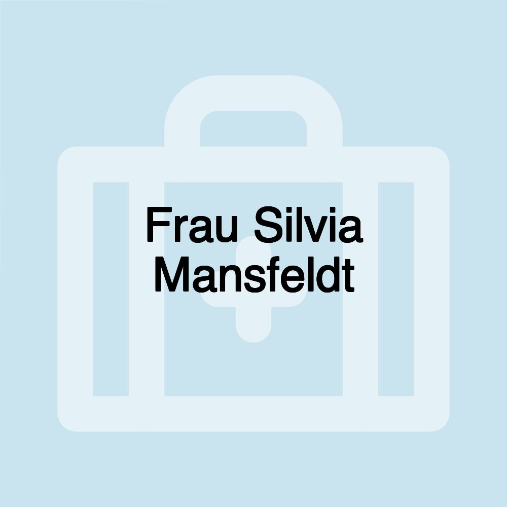 Frau Silvia Mansfeldt