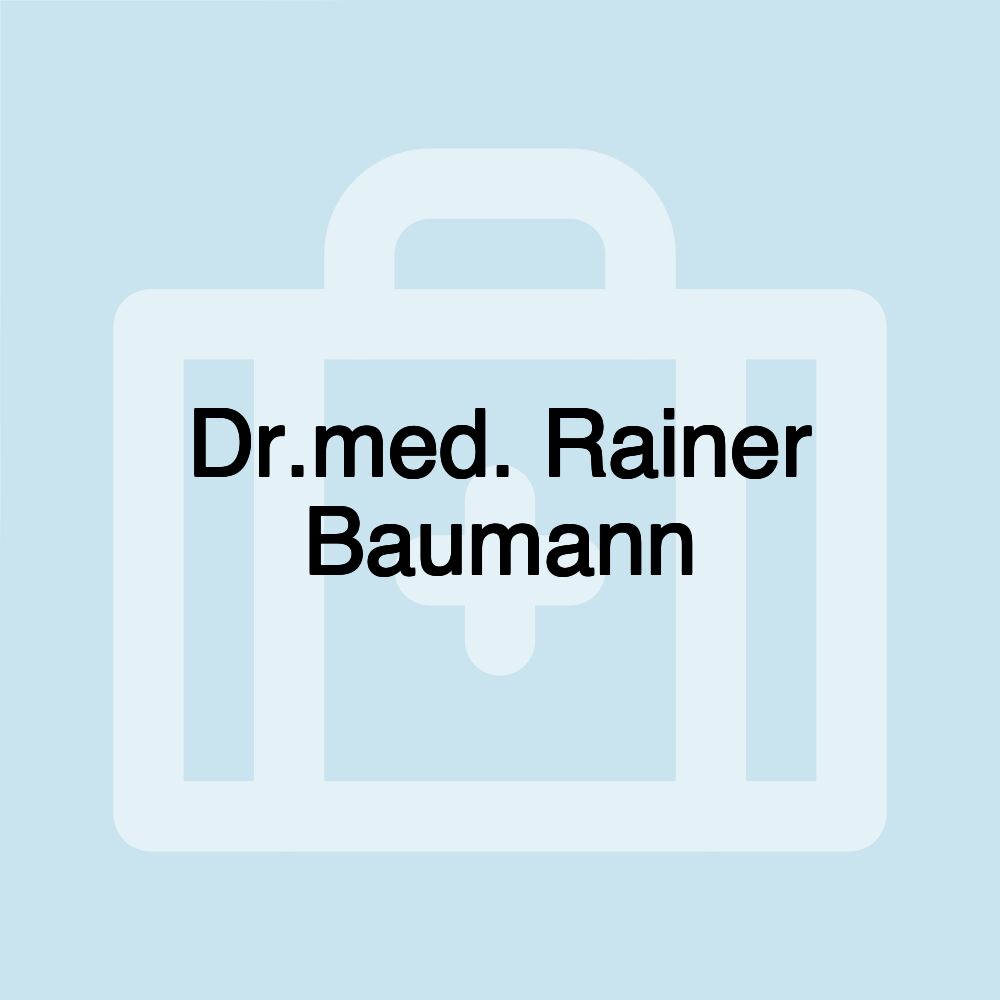 Dr.med. Rainer Baumann