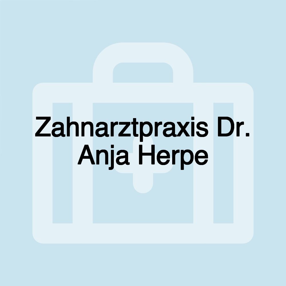 Zahnarztpraxis Dr. Anja Herpe