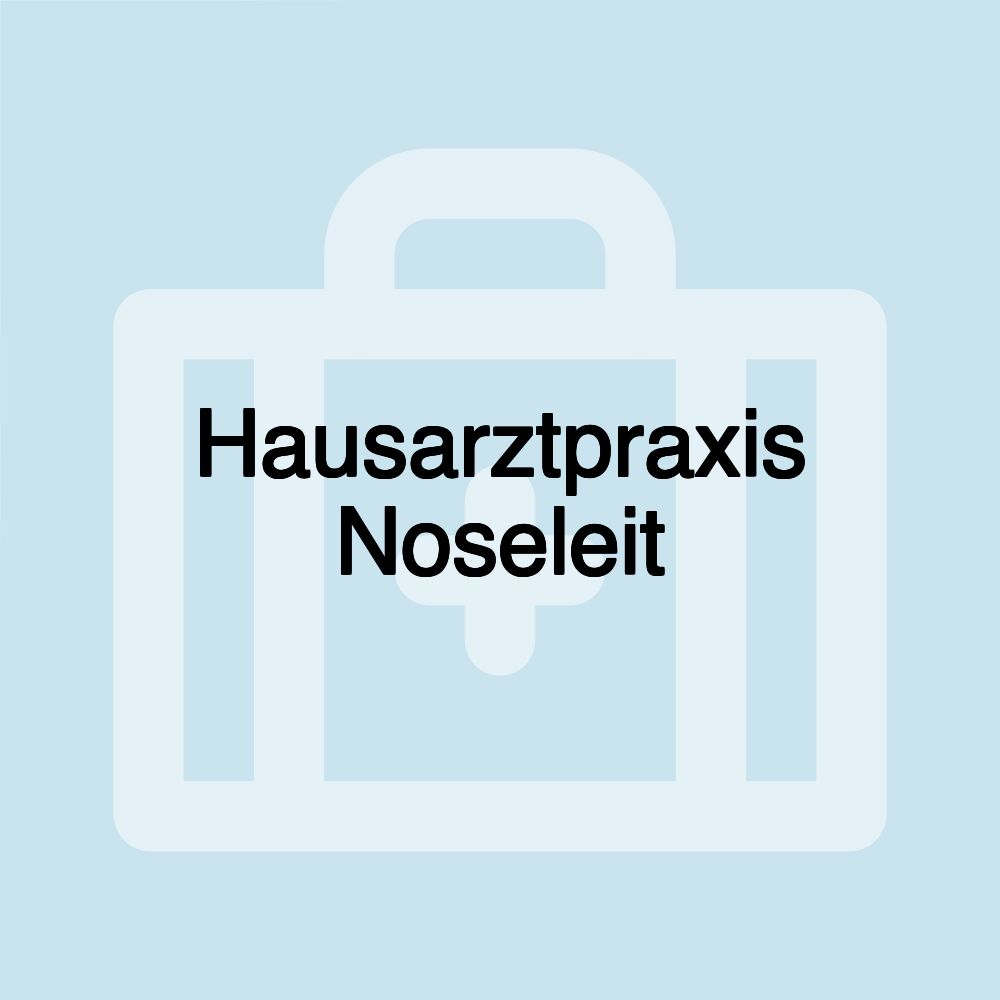 Hausarztpraxis Noseleit