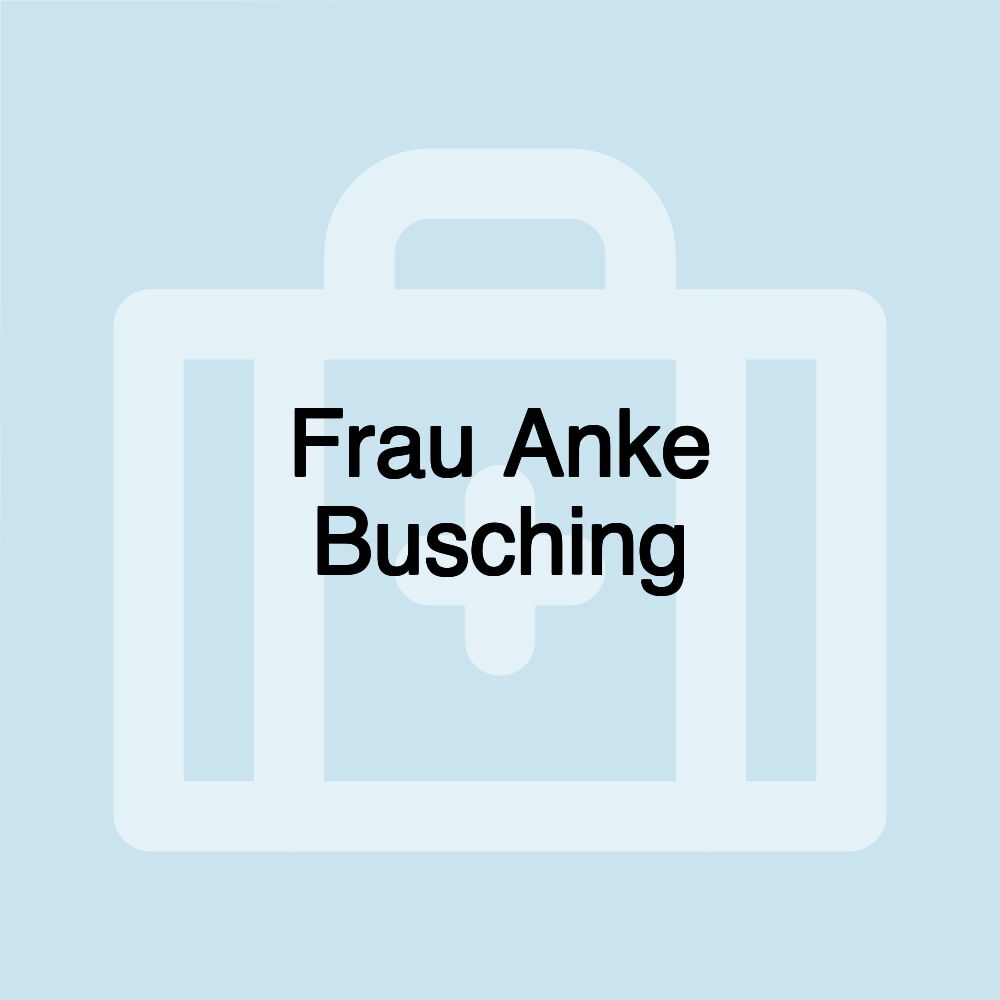 Frau Anke Busching