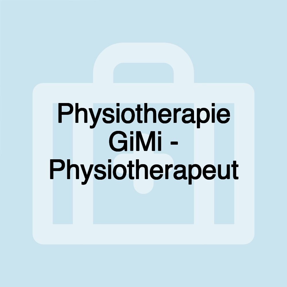 Physiotherapie GiMi - Physiotherapeut