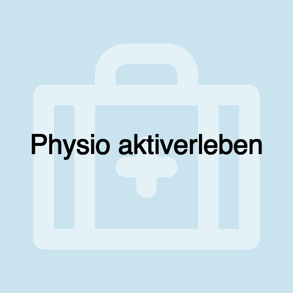 Physio aktiverleben