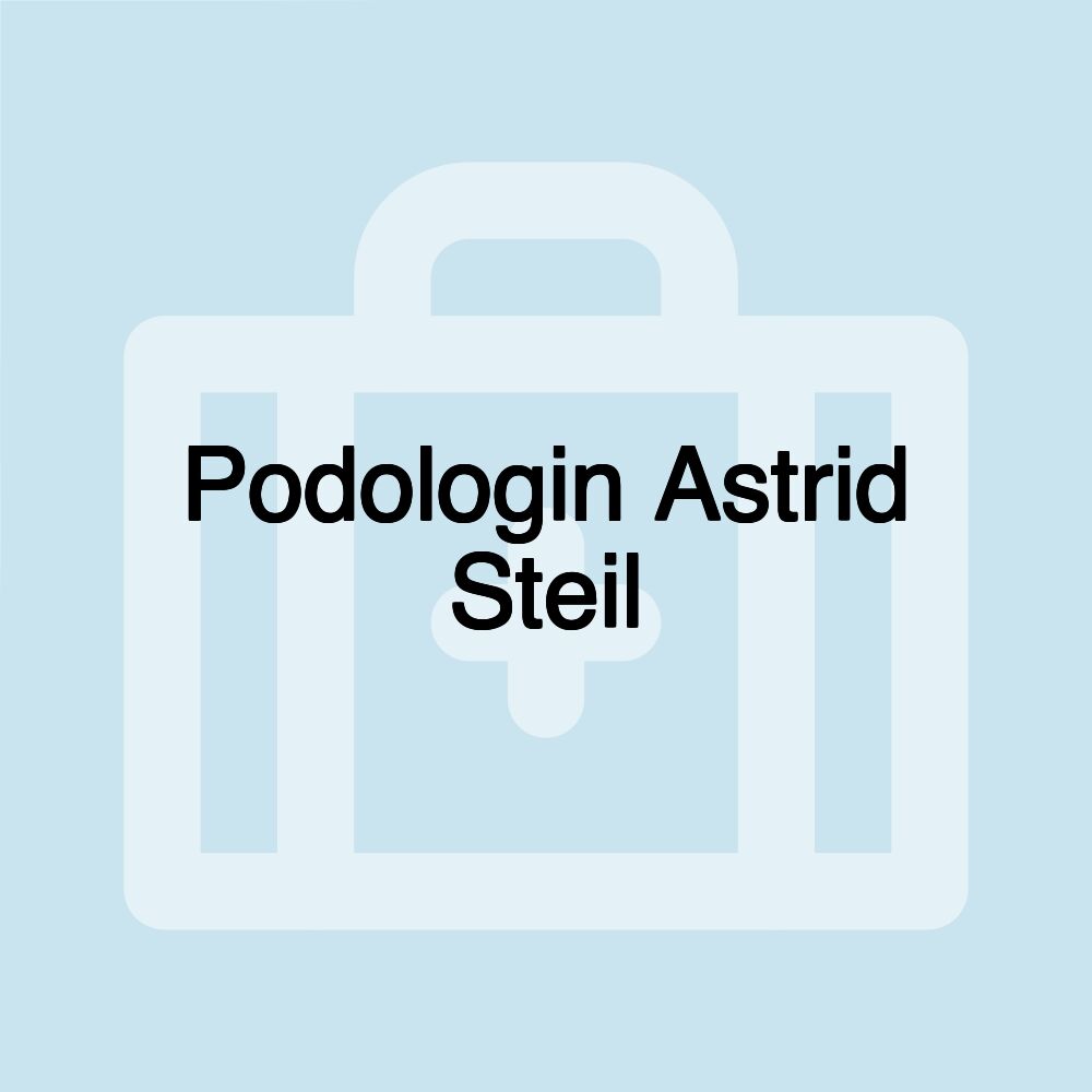 Podologin Astrid Steil