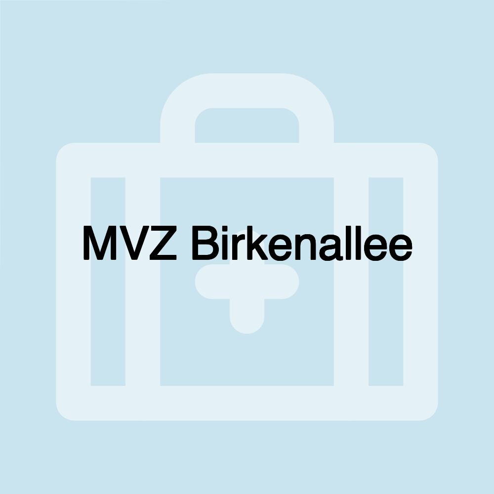 MVZ Birkenallee