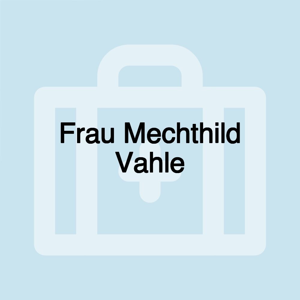 Frau Mechthild Vahle