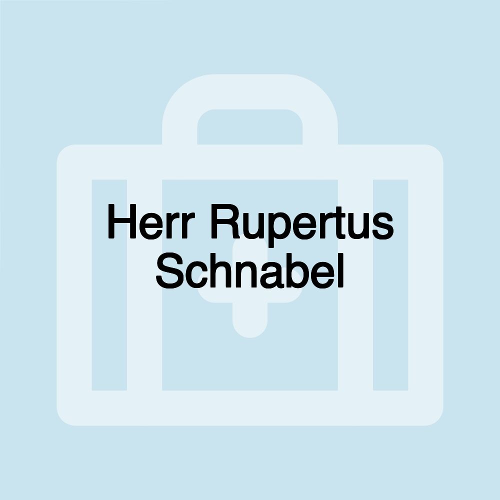 Herr Rupertus Schnabel