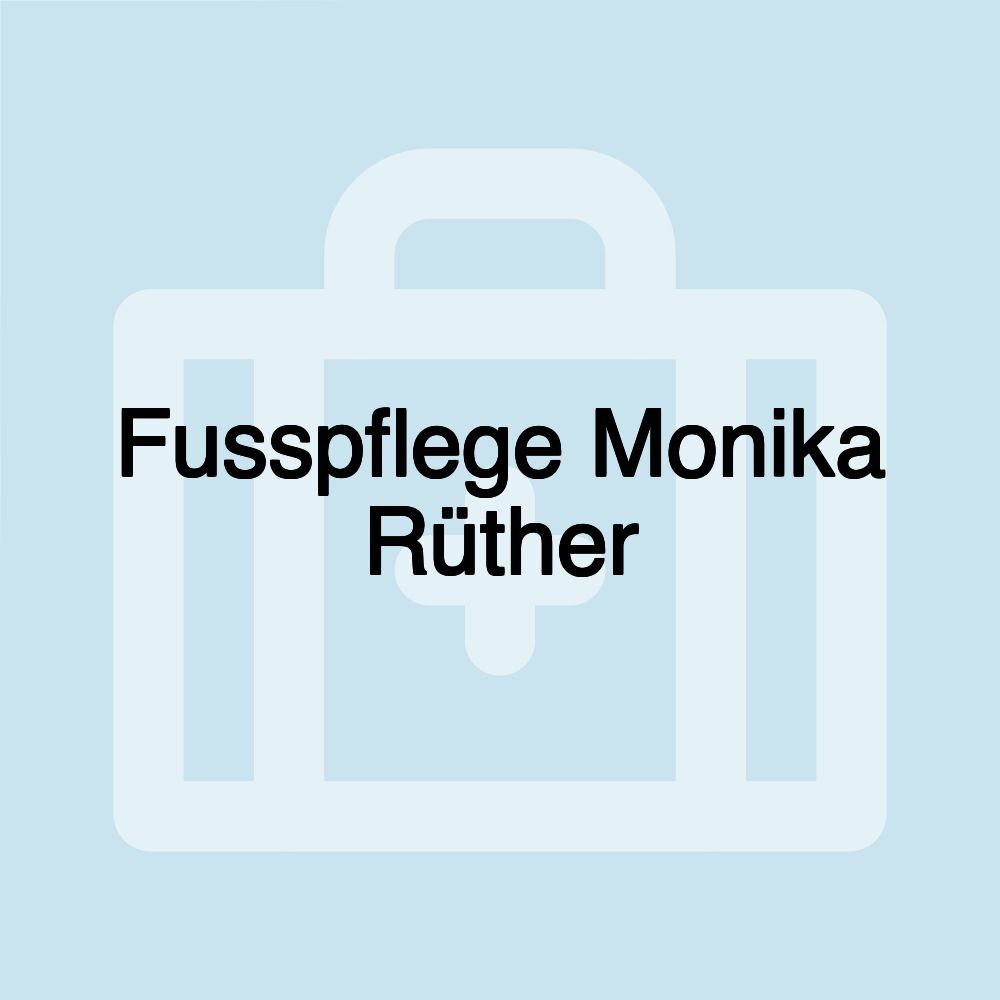 Fusspflege Monika Rüther