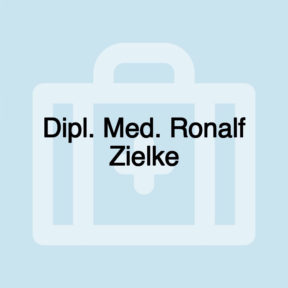 Dipl. Med. Ronalf Zielke