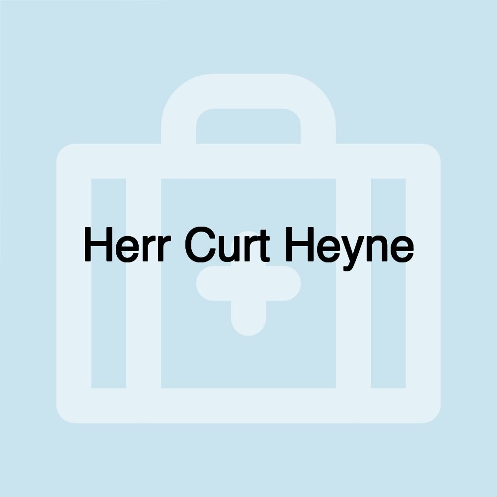 Herr Curt Heyne