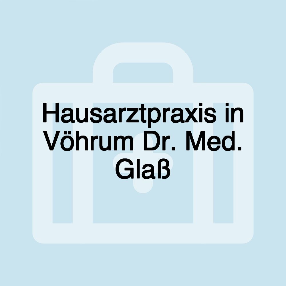 Hausarztpraxis in Vöhrum Dr. Med. Glaß