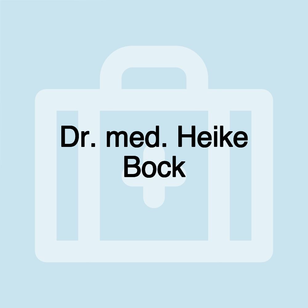 Dr. med. Heike Bock