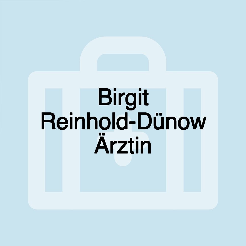 Birgit Reinhold-Dünow Ärztin