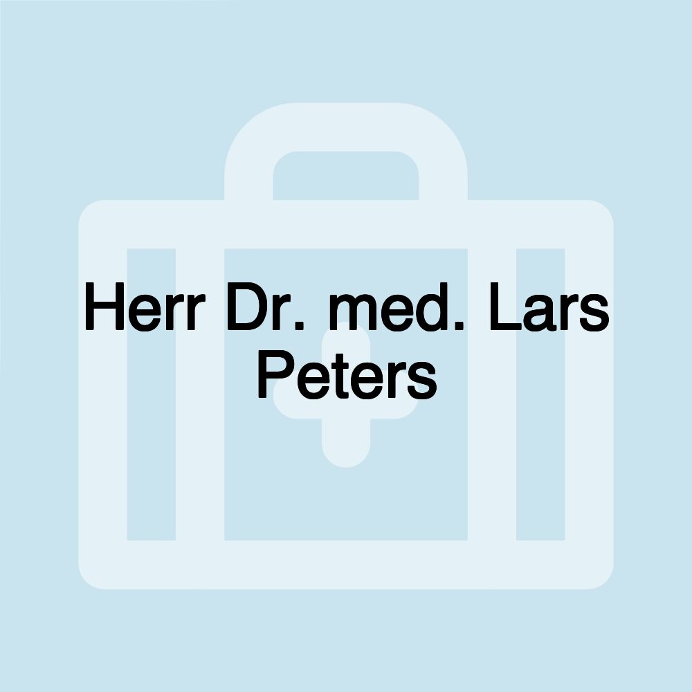 Herr Dr. med. Lars Peters