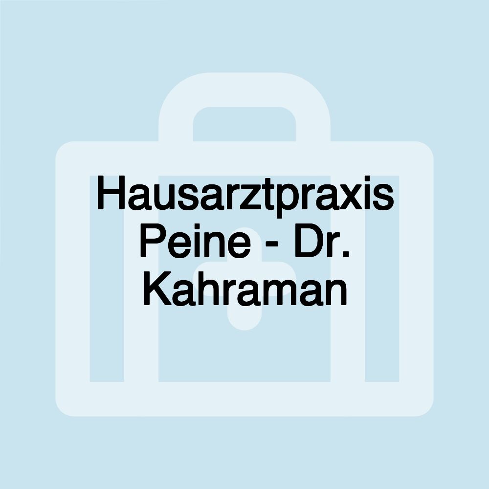 Hausarztpraxis Peine - Dr. Kahraman