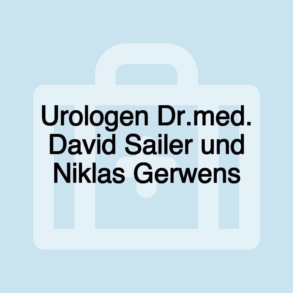 Urologen Dr.med. David Sailer und Niklas Gerwens