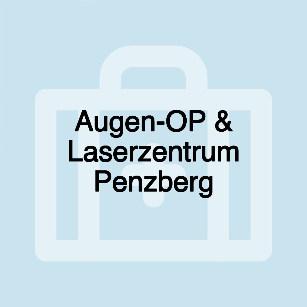 Augen-OP & Laserzentrum Penzberg