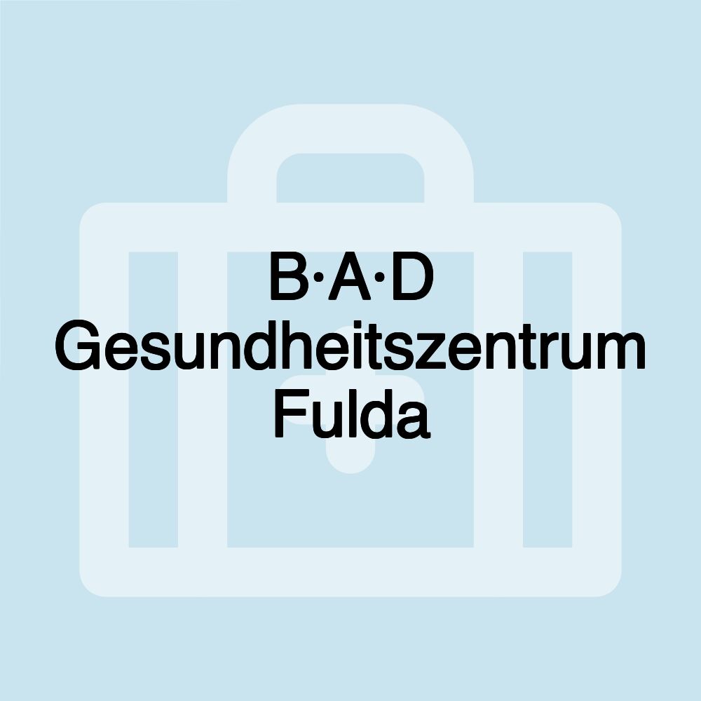 B·A·D Gesundheitszentrum Fulda