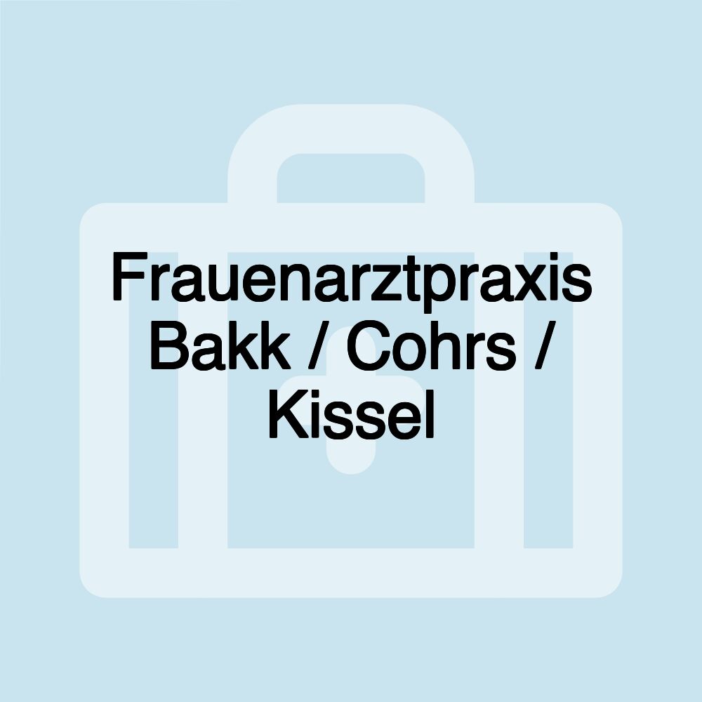 Frauenarztpraxis Bakk / Cohrs / Kissel