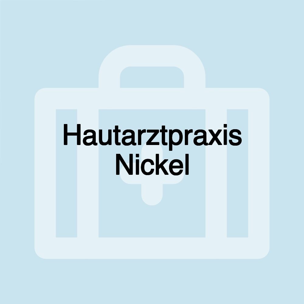 Hautarztpraxis Nickel