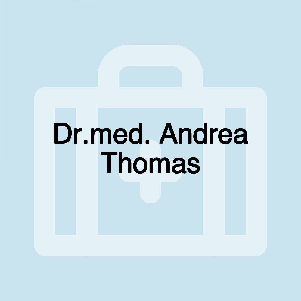 Dr.med. Andrea Thomas