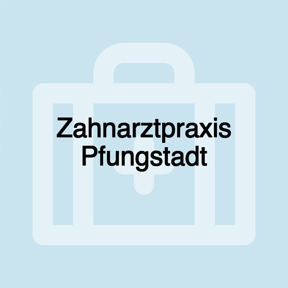 Zahnarztpraxis Pfungstadt