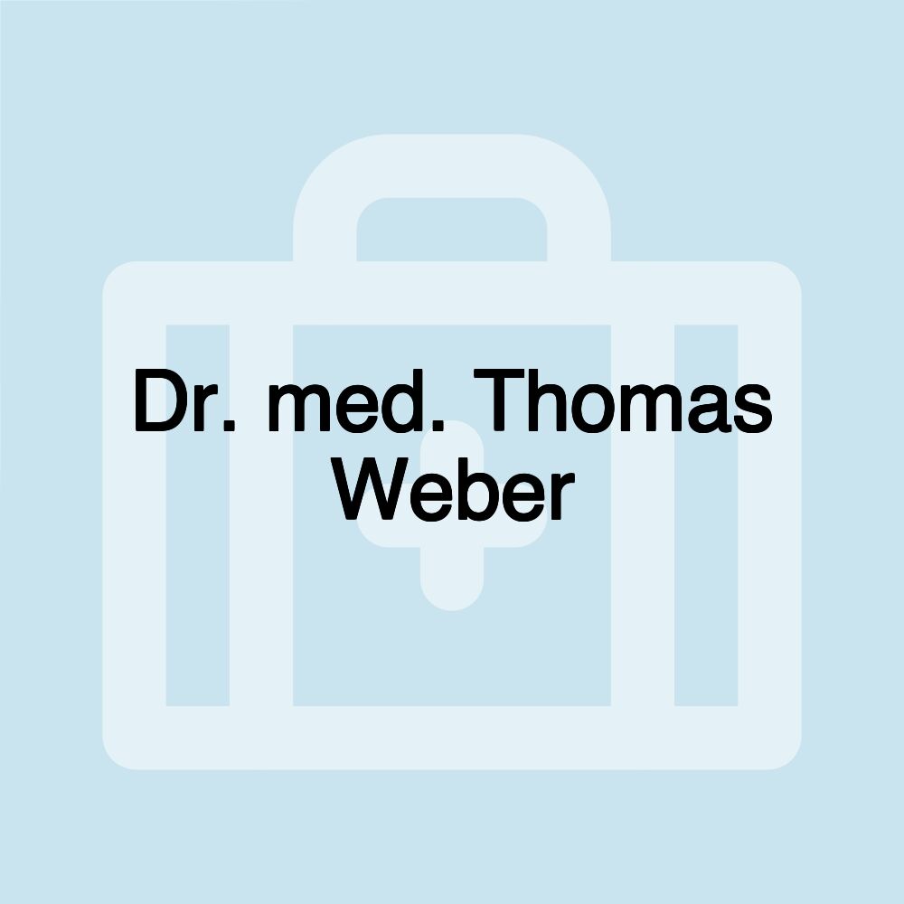 Dr. med. Thomas Weber