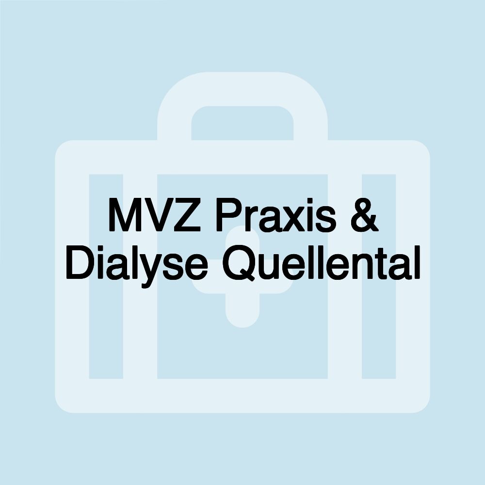 MVZ Praxis & Dialyse Quellental