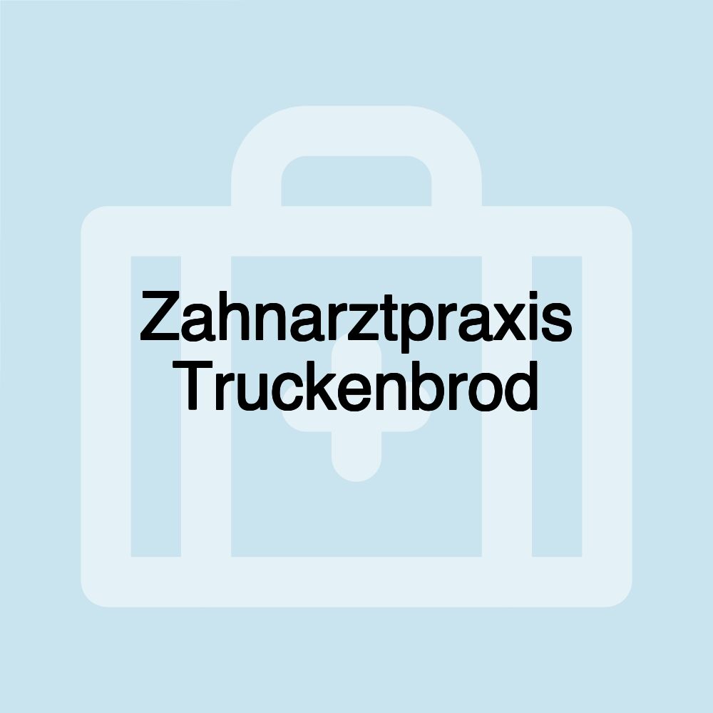 Zahnarztpraxis Truckenbrod