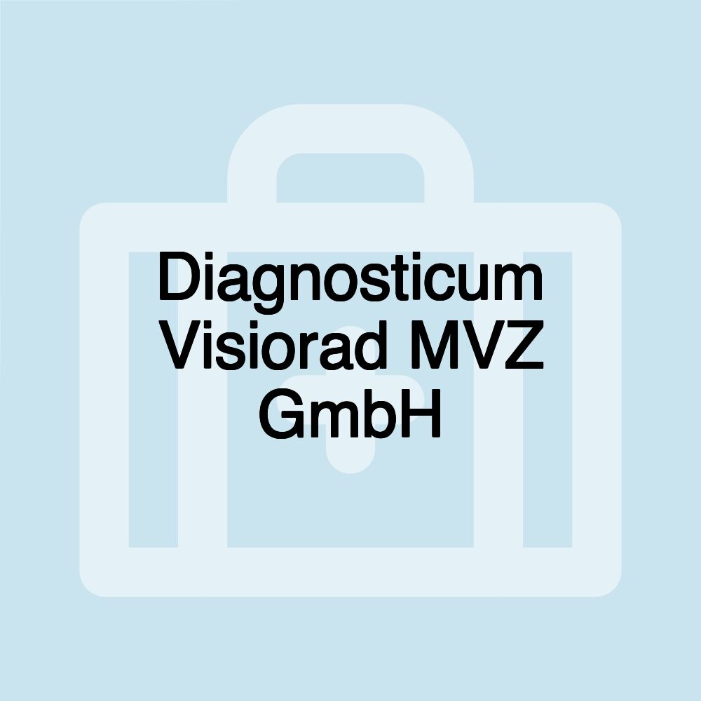 Diagnosticum Visiorad MVZ GmbH