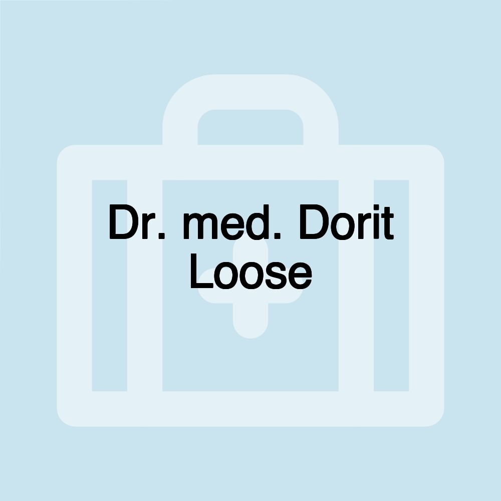 Dr. med. Dorit Loose