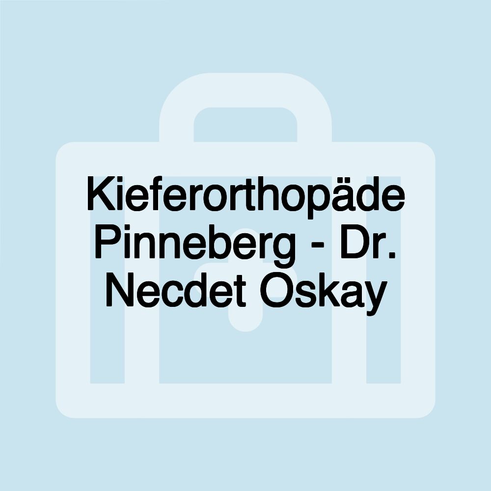 Kieferorthopäde Pinneberg - Dr. Necdet Oskay