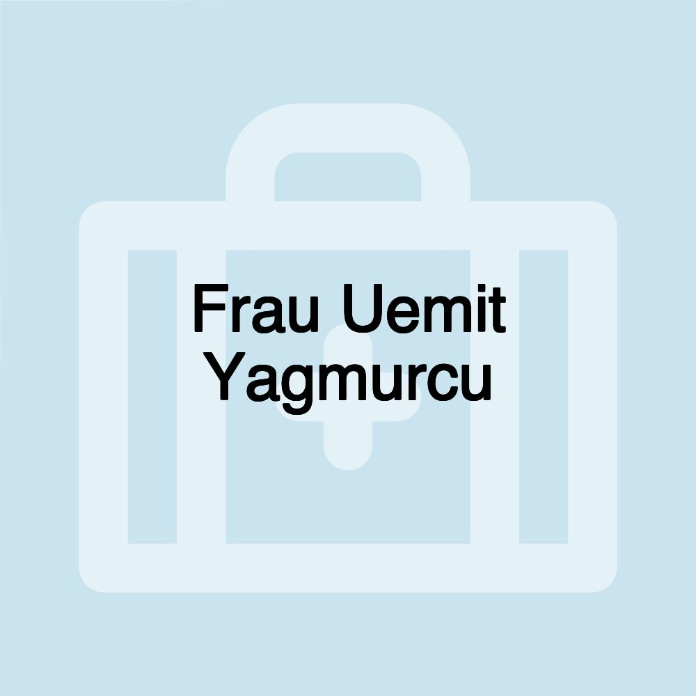 Frau Uemit Yagmurcu