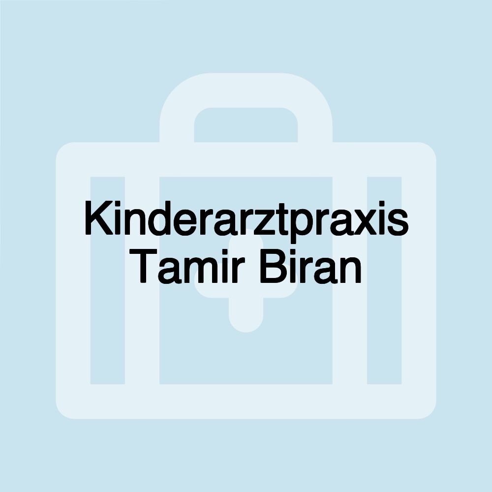 Kinderarztpraxis Tamir Biran