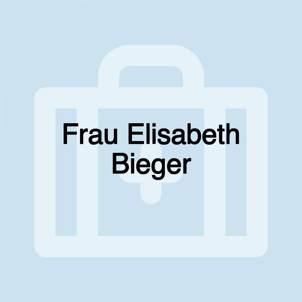 Frau Elisabeth Bieger