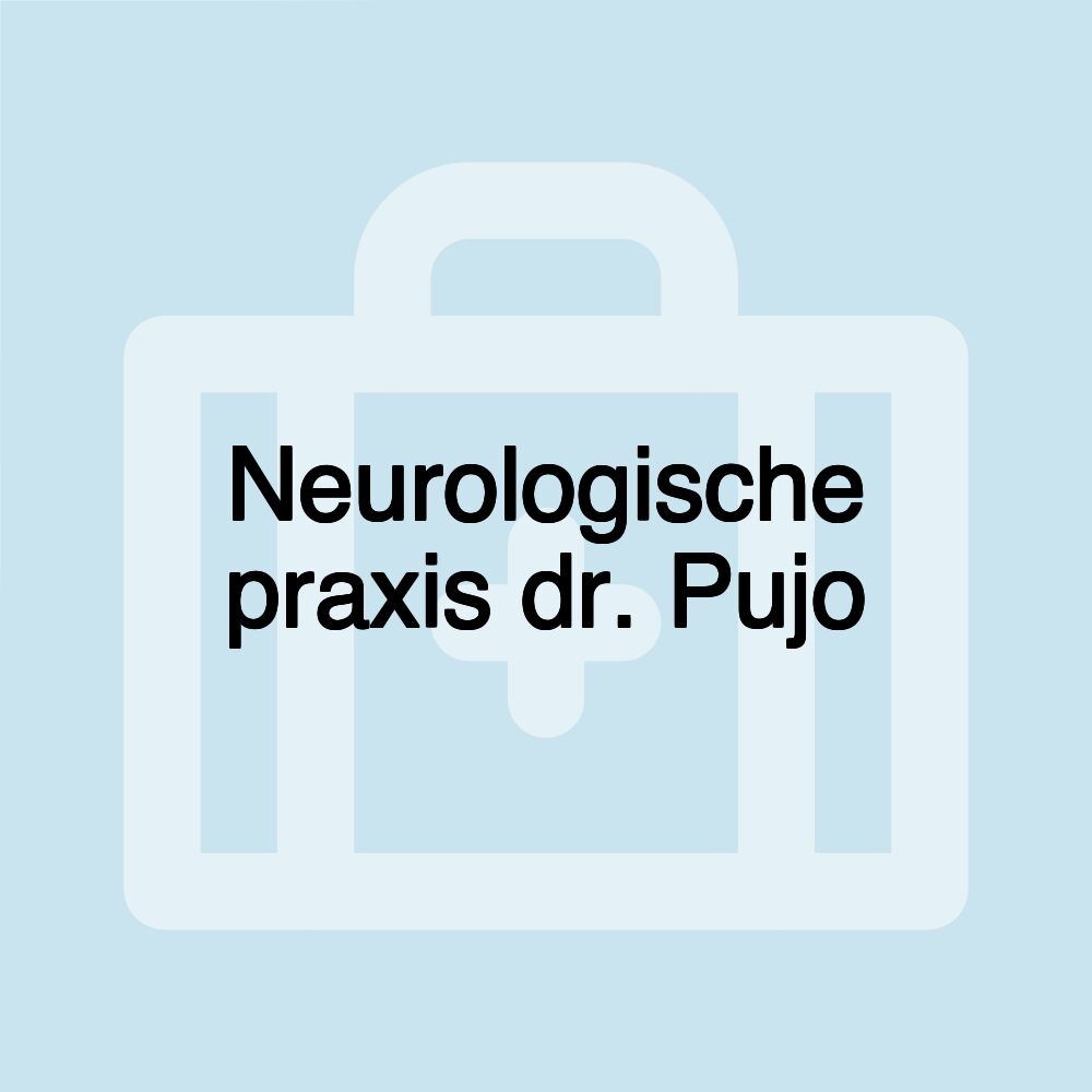 Neurologische praxis dr. Pujo