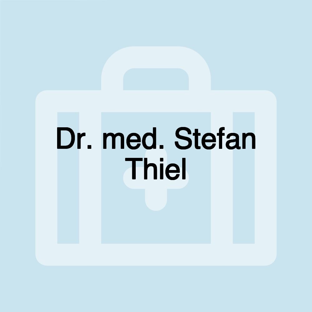 Dr. med. Stefan Thiel