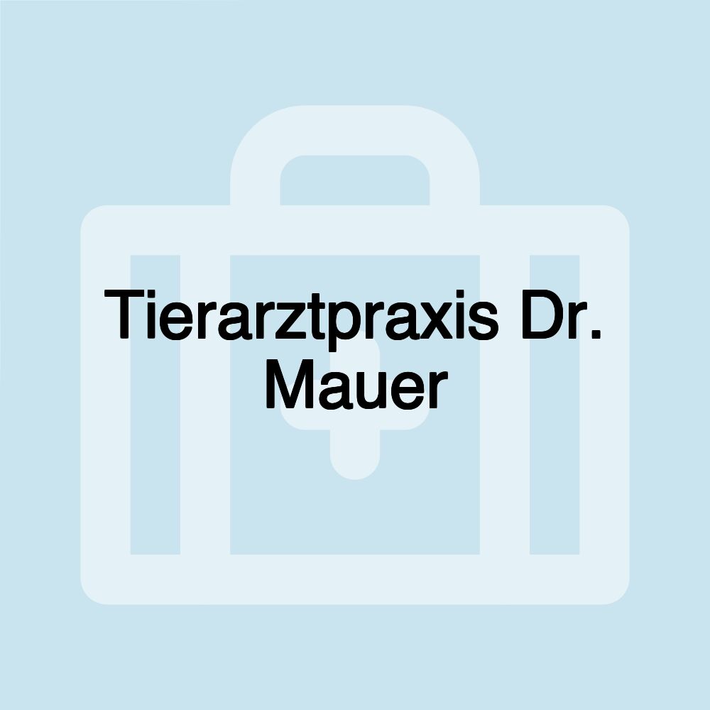 Tierarztpraxis Dr. Mauer