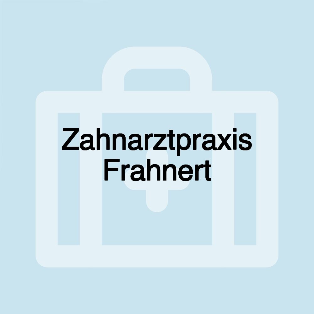 Zahnarztpraxis Frahnert