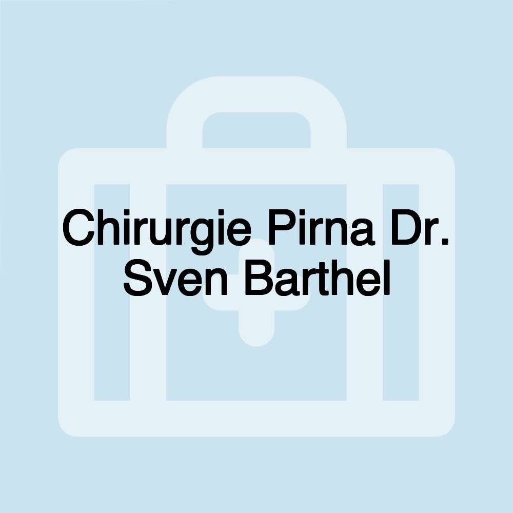 Chirurgie Pirna Dr. Sven Barthel