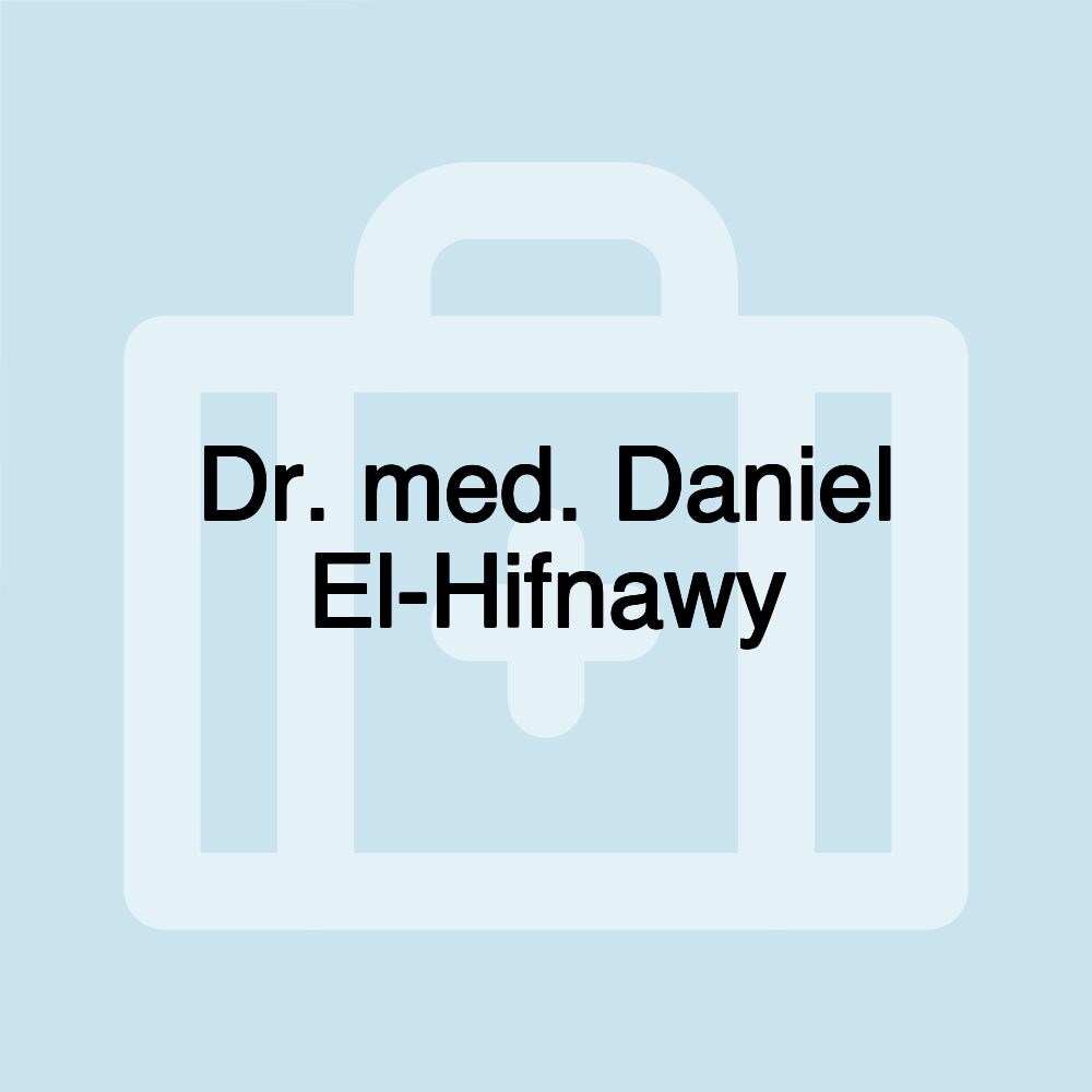 Dr. med. Daniel El-Hifnawy