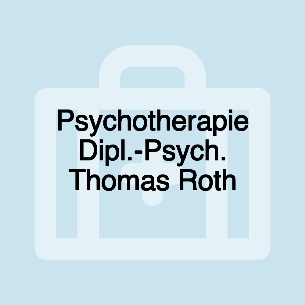 Psychotherapie Dipl.-Psych. Thomas Roth