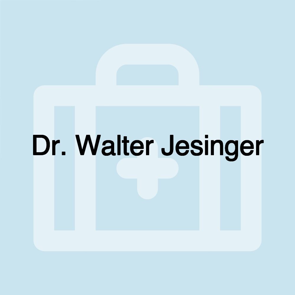 Dr. Walter Jesinger