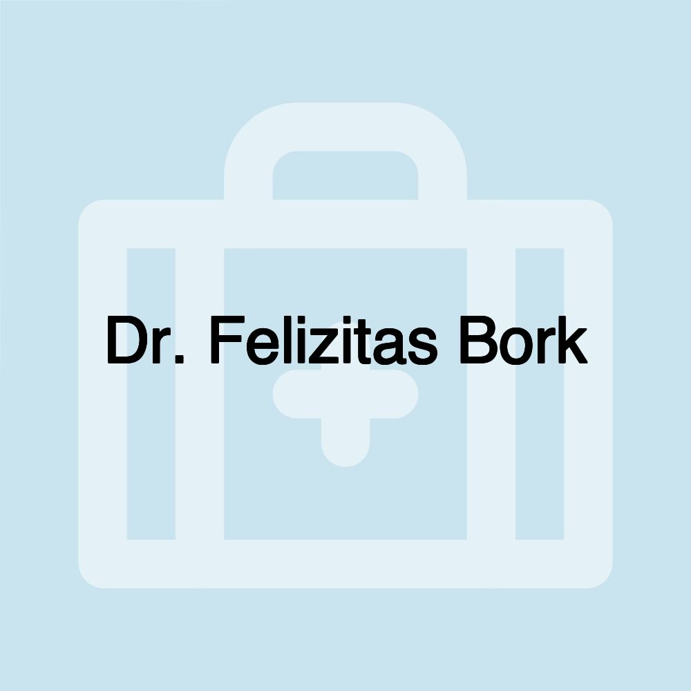 Dr. Felizitas Bork