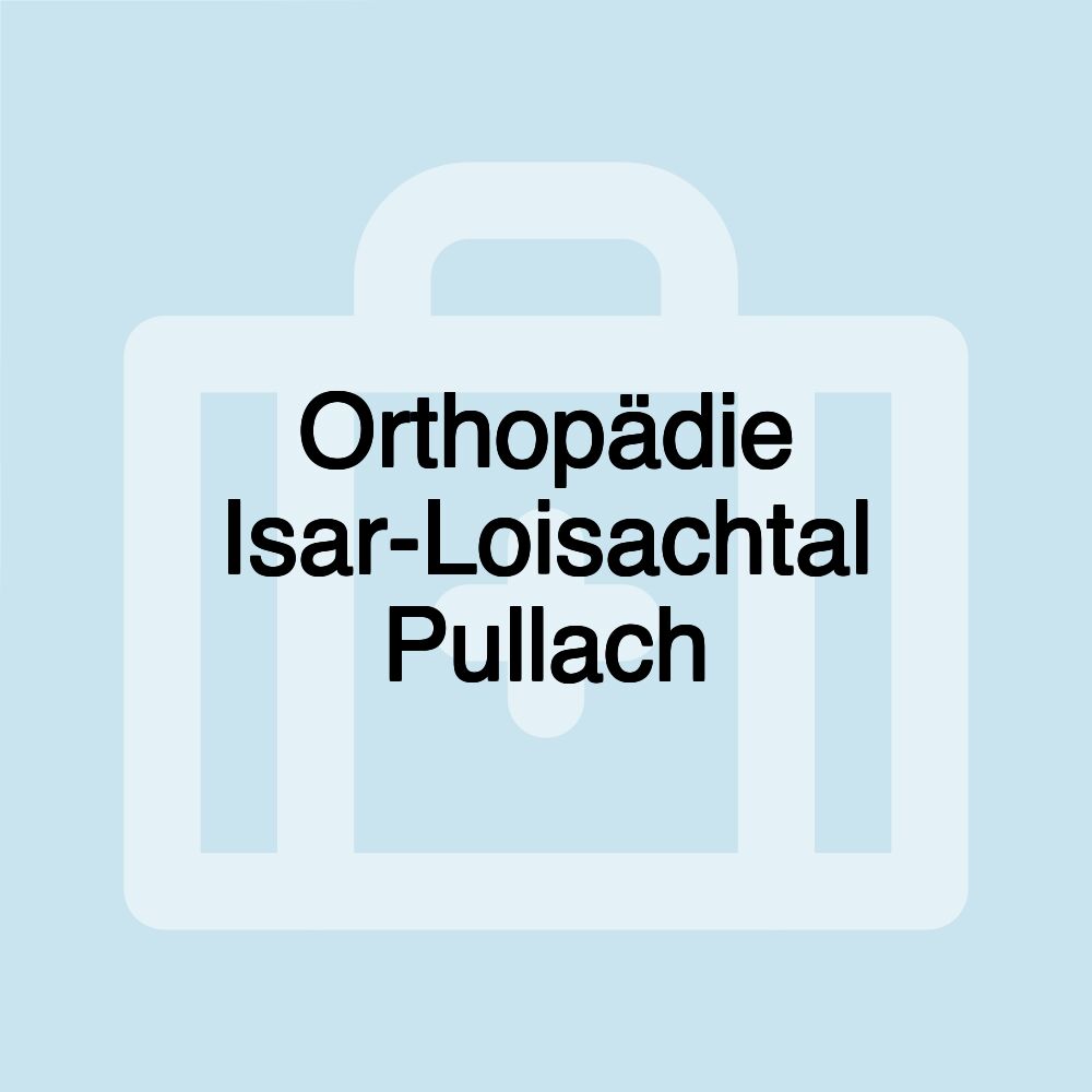 Orthopädie Isar-Loisachtal Pullach