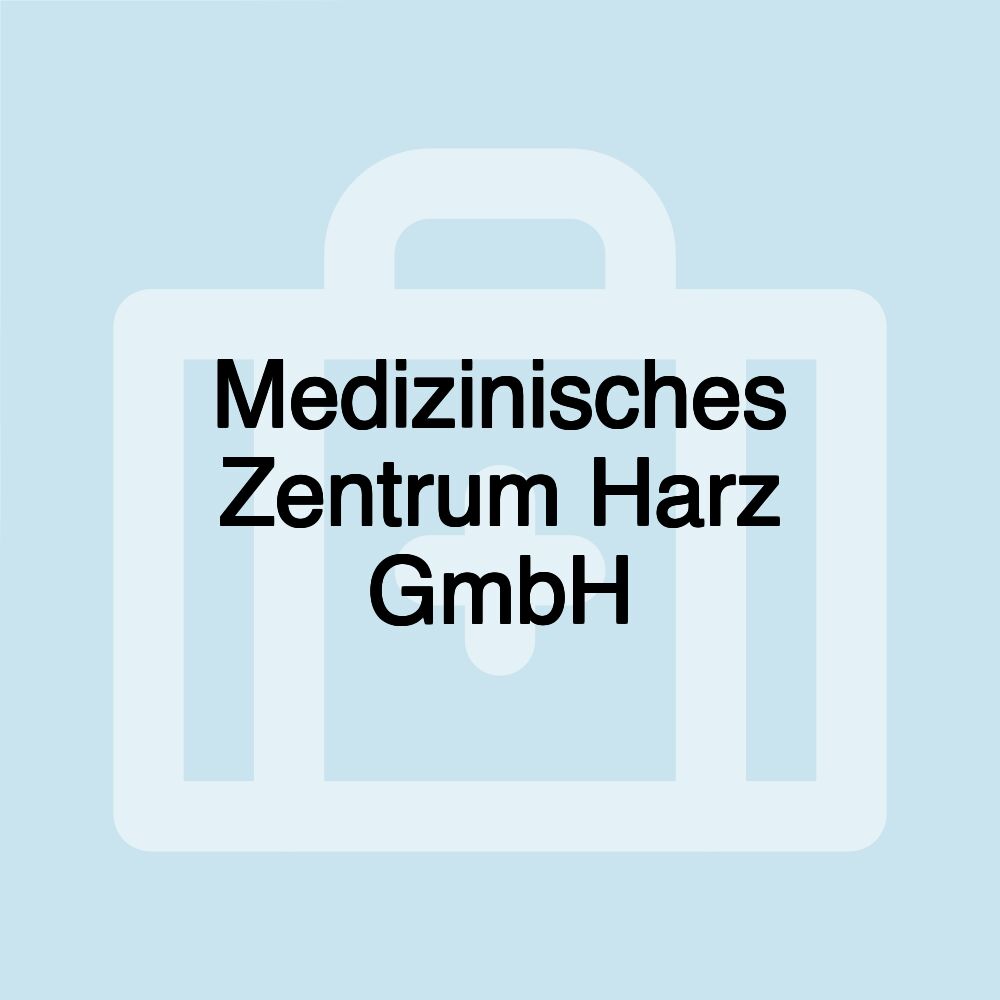 Medizinisches Zentrum Harz GmbH