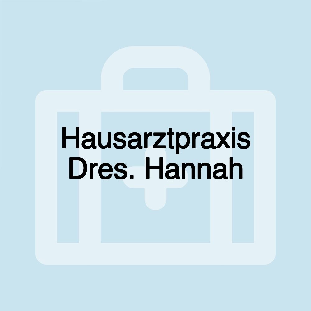 Hausarztpraxis Dres. Hannah