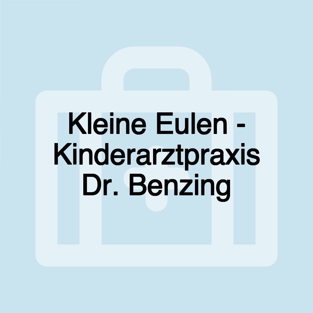 Kleine Eulen - Kinderarztpraxis Dr. Benzing