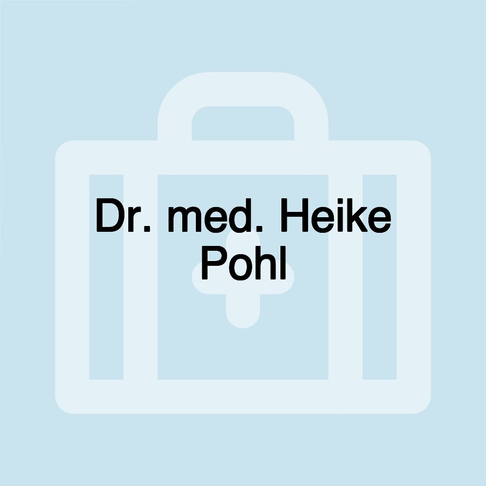 Dr. med. Heike Pohl