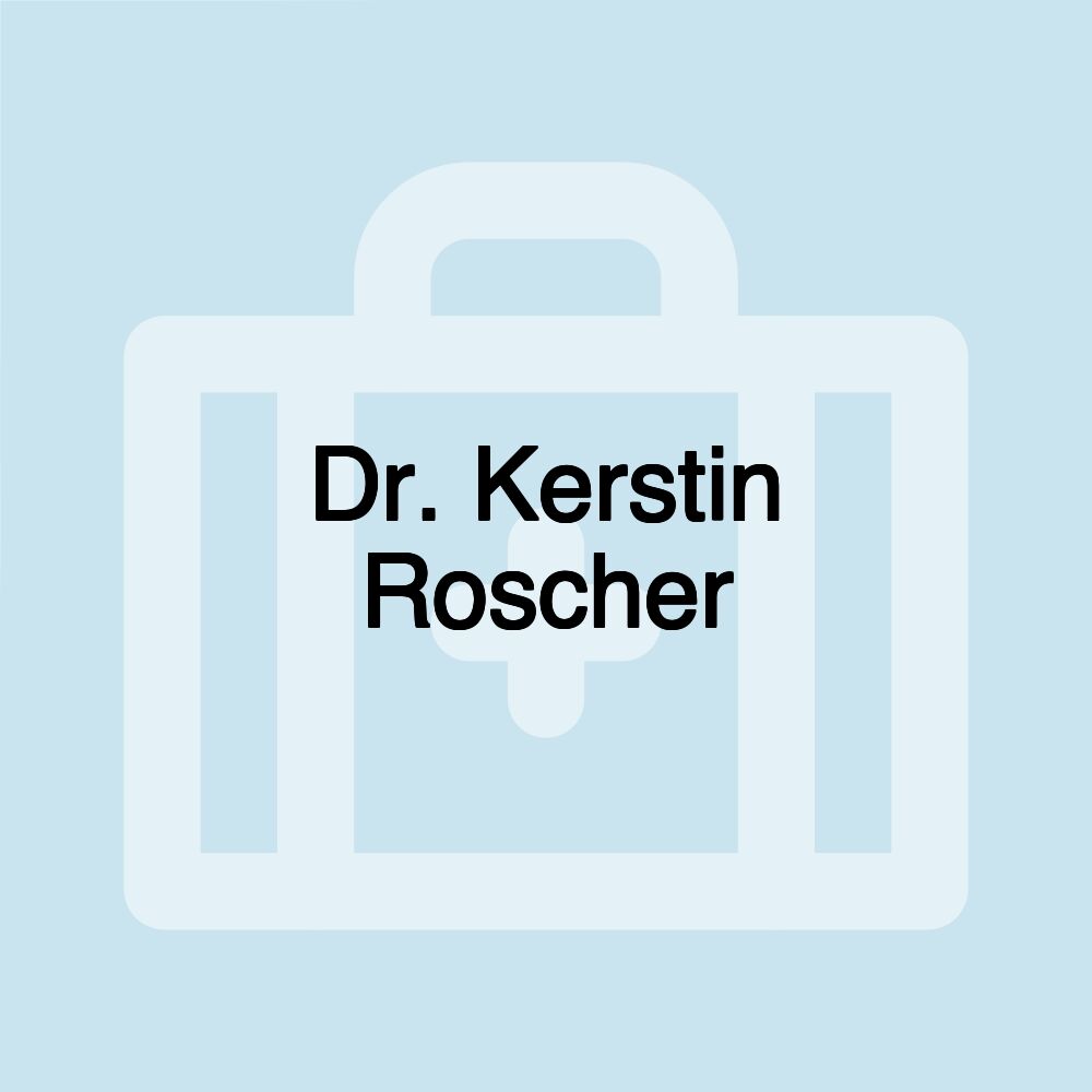 Dr. Kerstin Roscher